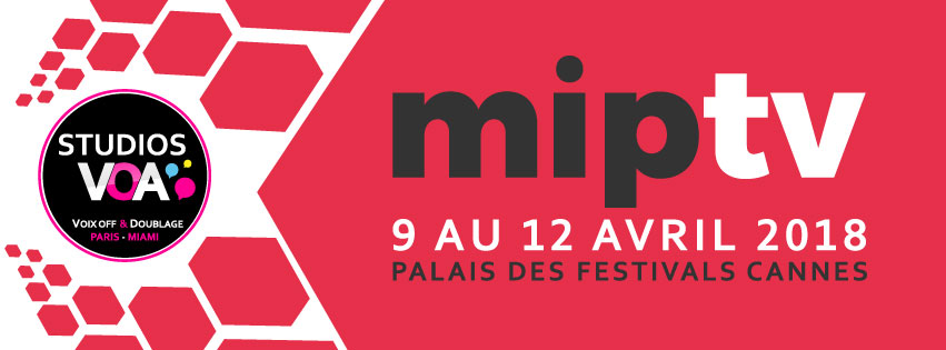 STUDIOS VOA au MIPTV 2018